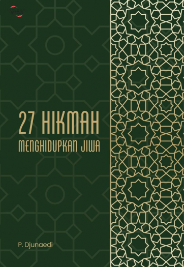 27 Hikmah Menghidupkan Jiwa