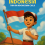 AKU ANAK INDONESIA I’AM AN INDONESIAN CHILD