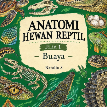 Anatomi Hewan Reptil Jilid 1 Buaya