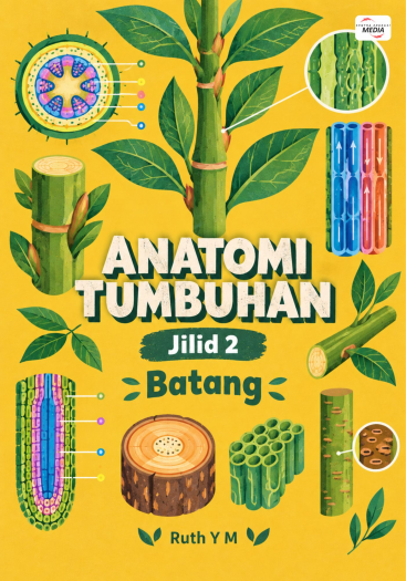 Anatomi Tumbuhan Jilid 2 Batang
