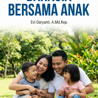 Bahagia Bersama Anak