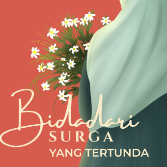 Bidadari Surga yang Tertunda