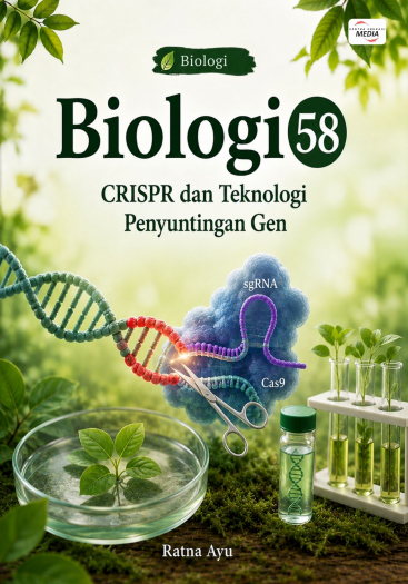 Biologi 58: CRISPR dan Teknologi Penyuntingan Gen