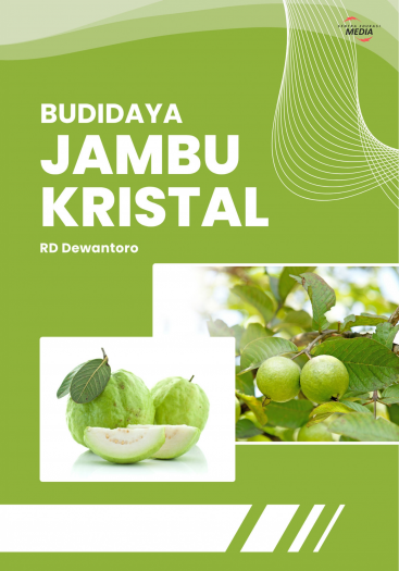 Budidaya Jambu Kristal