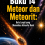 Buku 14 Meteor dan Meteorit: Batu Langit yang Menembus Atmosfer Bumi
