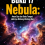 Buku 17 Nebula: Awan Gas dan Debu Tempat Lahirnya Bintang-Bintang Baru