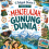 Buku 21 - Menjelajah Gunung Dunia