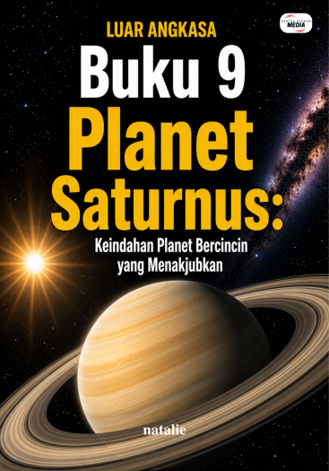 Buku 9 Planet Saturnus: Keindahan Planet Bercincin yang Menakjubkan