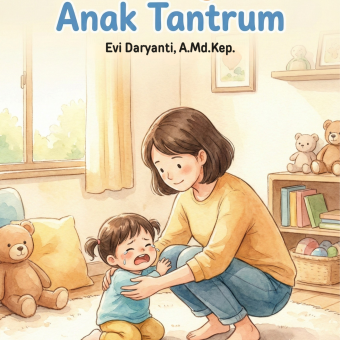 Cara Mengatasi Anak Tantrum