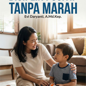Disiplin Positif Tanpa Marah