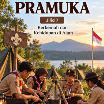 Dunia Pramuka Jilid 7 Berkemah dan Kehidupan di Alam