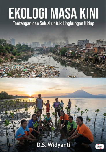 Ekologi Masa Kini: Tantangan Dan Solusi Untuk Lingkungan Hidup