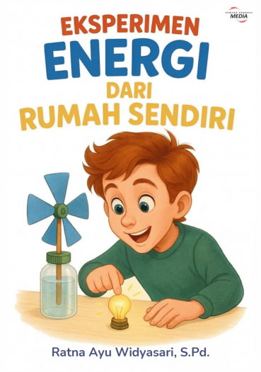 Eksperimen Energi dari Rumah Sendiri