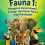 Fauna 1: Mengenal Dunia Hewan, Zoologi, dan Peran Fauna bagi Kehidupan