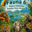 Fauna 6: Fauna Indonesia: Kekayaan Satwa Nusantara