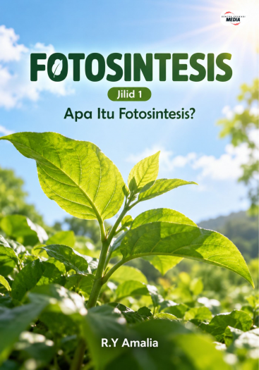 Fotosintesis Jilid 1 Apa Itu Fotosintesis?