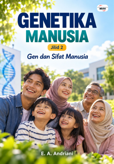 Genetika Manusia Jilid 2 Gen dan Sifat Manusia
