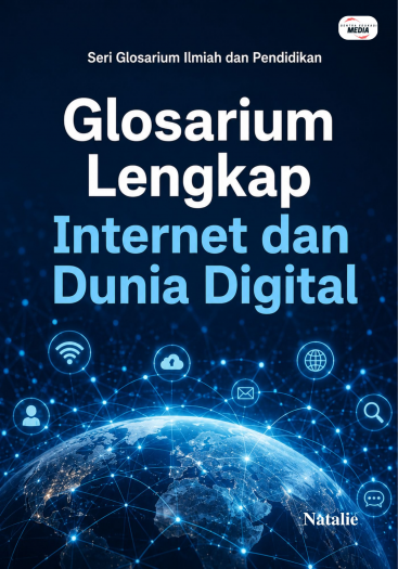 Glosarium Lengkap Internet dan Dunia Digital 