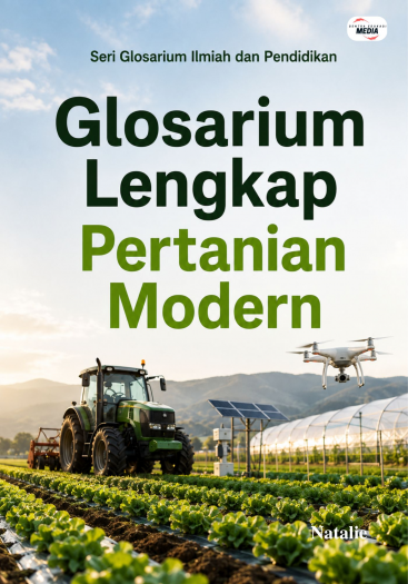 Glosarium Lengkap Pertanian Modern 
