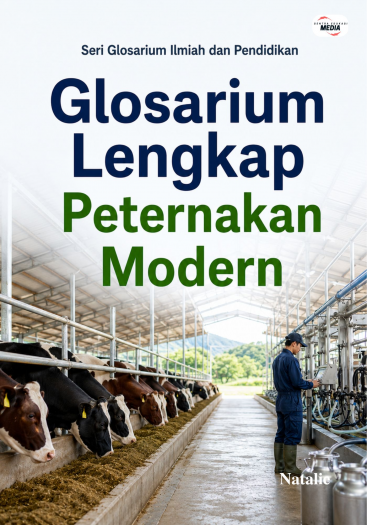 Glosarium Lengkap Peternakan Modern 