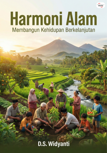 Harmoni Alam: Membangun Kehidupan Berkelanjutan