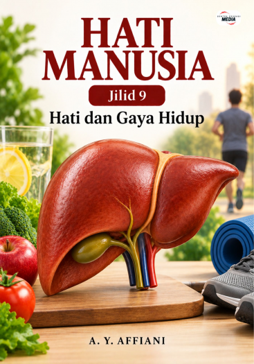 Hati Manusia Jilid 9 Hati dan Gaya Hidup