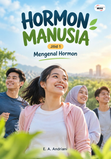 Hormon Manusia Jilid 1 Mengenal Hormon