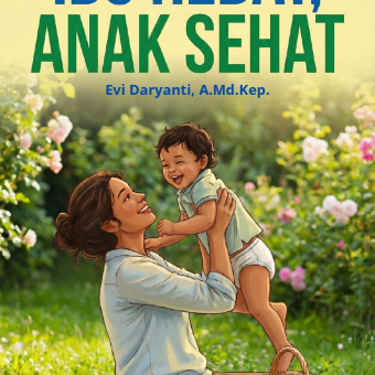 IBU HEBAT, ANAK SEHAT