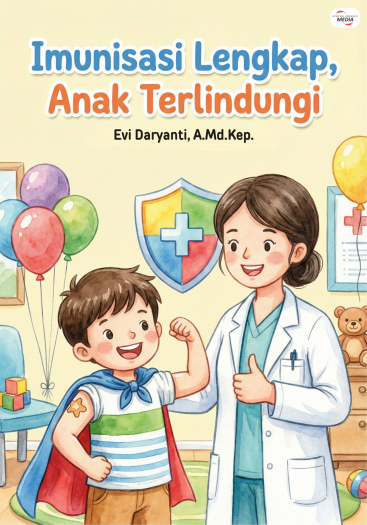 Imunisasi Lengkap, Anak Terlindungi