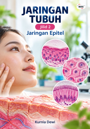 Jaringan Tubuh Jilid 2 Jaringan Epitel