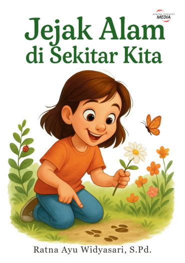 Jejak Alam di Sekitar Kita