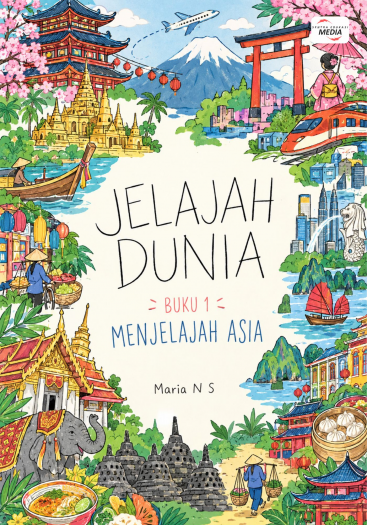 Jelajah Dunia Buku 1 Menjelajah Asia