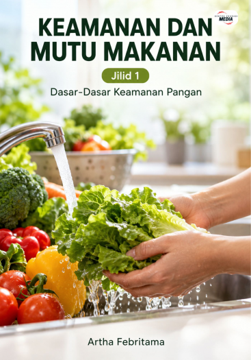 Keamanan dan Mutu Makanan Jilid 1 Dasar-Dasar Keamanan Pangan