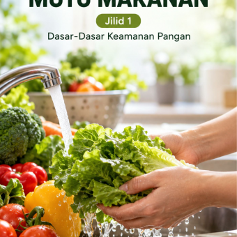 Keamanan dan Mutu Makanan Jilid 1 Dasar-Dasar Keamanan Pangan