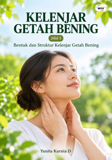 Kelenjar Getah Bening Jilid 3 Bentuk dan Struktur Kelenjar Getah Bening