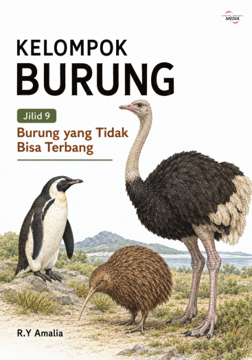 Kelompok Burung Jilid 9 Burung yang Tidak Bisa Terbang