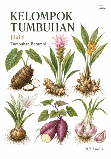 Kelompok Tumbuhan Jilid 6 Tumbuhan Berumbi