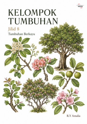 Kelompok Tumbuhan Jilid 8 Tumbuhan Berkayu