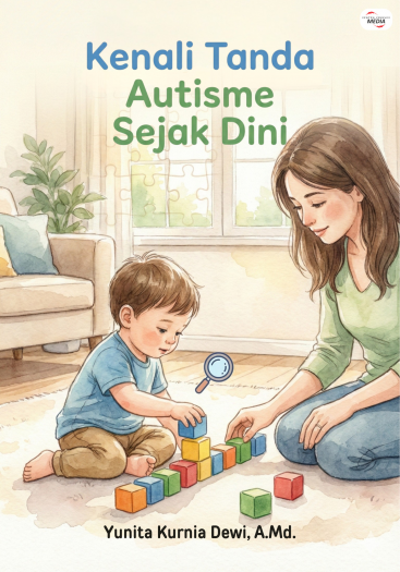 Kenali Tanda Autisme Sejak Dini