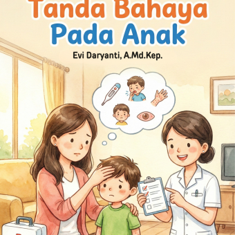 Kenali Tanda Bahaya pada Anak