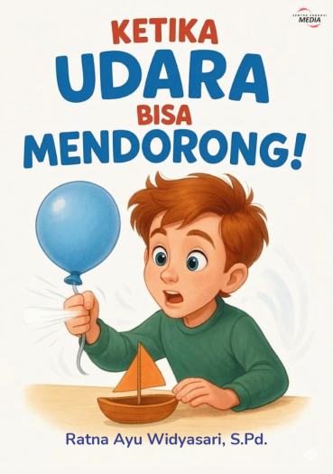 Ketika Udara Bisa Mendorong