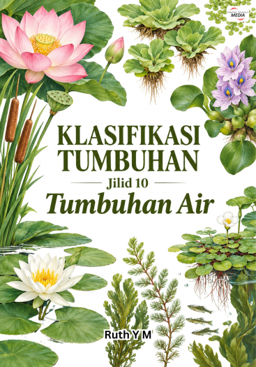 Klasifikasi Tumbuhan Jilid 10 Tumbuhan Air