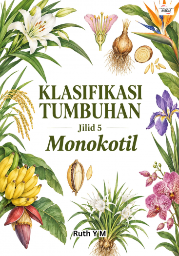 Klasifikasi Tumbuhan Jilid 5 Monokotil