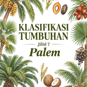 Klasifikasi Tumbuhan Jilid 7 Palem