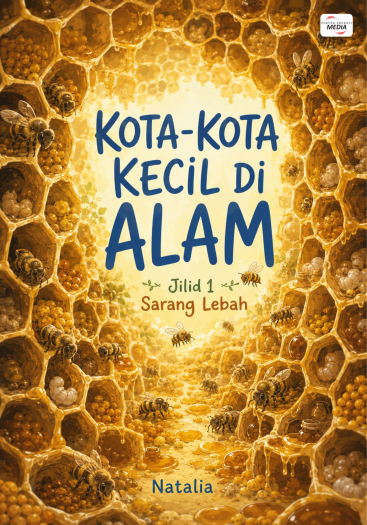 Kota-Kota Kecil di Alam Jilid 1 Sarang Lebah