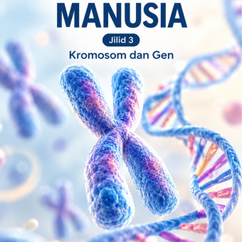 Kromosom Manusia Jilid 3 Kromosom dan Gen