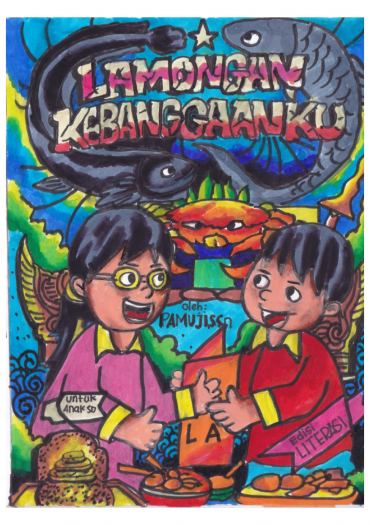 LAMONGAN KEBANGGAANKU Untuk anak SD Edisi Literasi