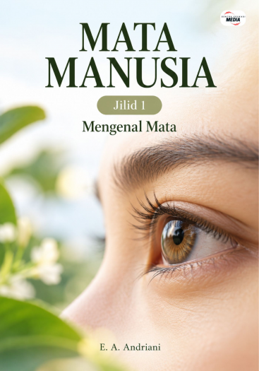 Mata Manusia Jilid 1 Mengenal Mata