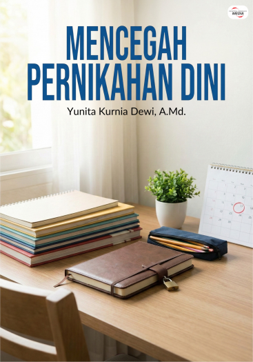 Mencegah Pernikahan Dini
