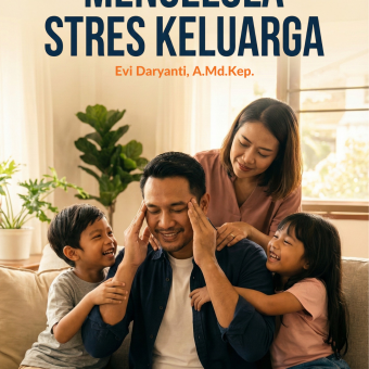 Mengelola Stres Keluarga